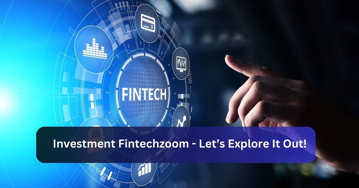 Investment Fintechzoom